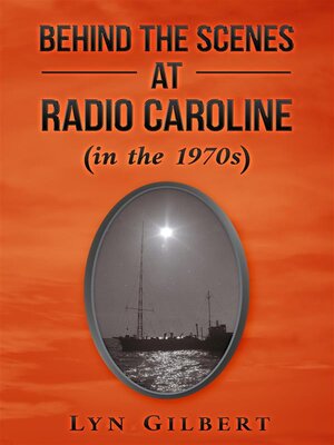 cover image of Behind the scenes at Radio Caroline
